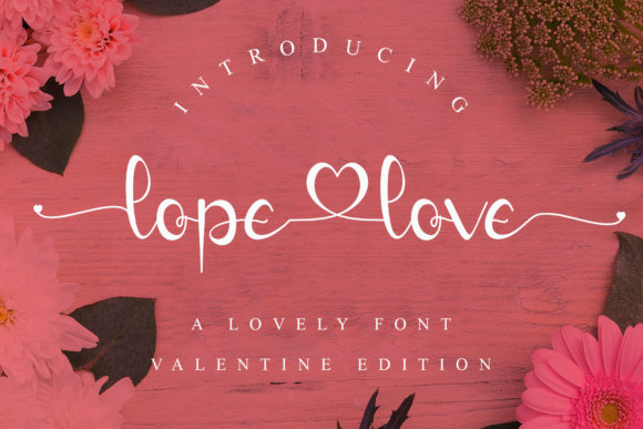Lope Love Font Review